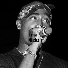 Prod NickzBeats 2Pac (type beat)