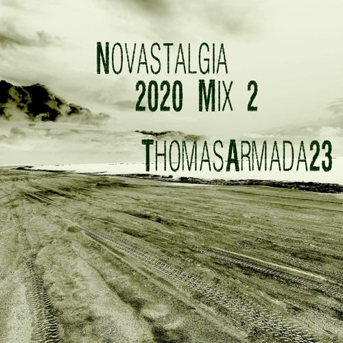 Novastalgia 2020 Mix 2