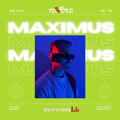 DJ Maximus - The Revolution Of The Rhythms Vol. 09 April 2024 #ROTR