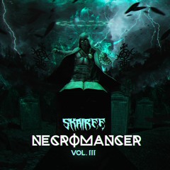 Skairee - Necromancer Vol. 3