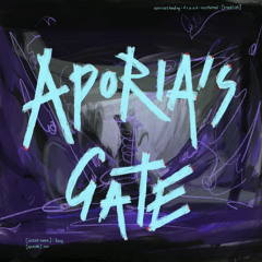 LAVY - episode001: Aporia's Gate [snippets]