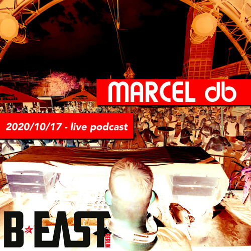 B*EAST OPEN AIR 2020/10/17 MARCELdb - podcast -