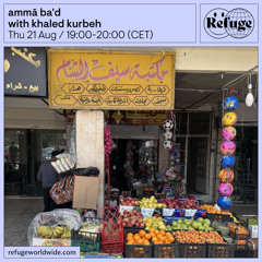 ammā ba'd - khaled kurbeh - 21 Aug 2025