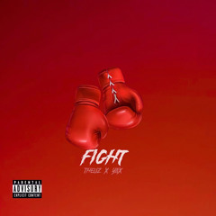 Fight(feat. Yax)[Prod. Txddy]