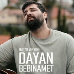 Dayan - Bebinamet Guitar Version.mp3