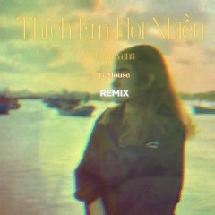 Thích Em Hơi Nhiều (G-Mouse Remix) - Wren Evans