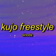 Sinoda - KUJO FREESTYLE (TikTok Song) | That was fire bro hey chill i'm still going