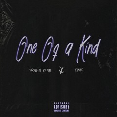 One of a Kind [w/ F3NIX]