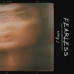Fearless