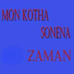 Mon Kotha Sonena