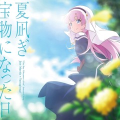 [Natsu Nagi／Takaramono ni Natta Hi] Takaramono ni Natta Hi (2020 - Yanagi Nagi)