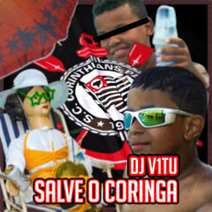 DJ V1TU - SALVE O CORINGA