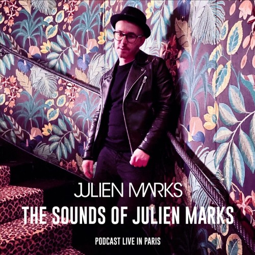 The Sounds of Julien Marks