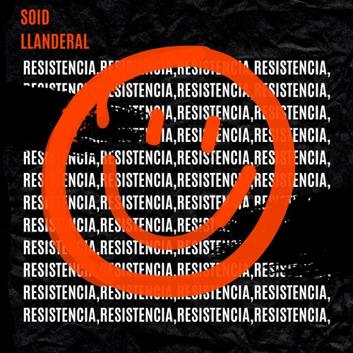 [FREE/DL] Soid Llanderal - Resistencia (Original Mix)