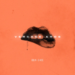 Versace Eros (prod. by Amser)
