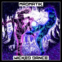 Wicked Dance