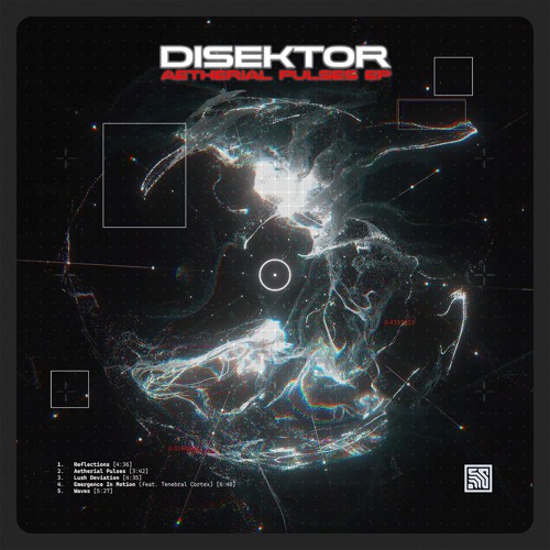 Disektor - Aetherial Pulses