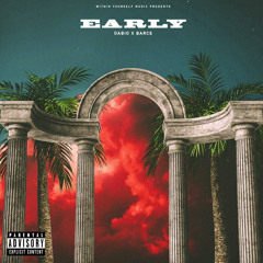 Early (Feat.Dabio)