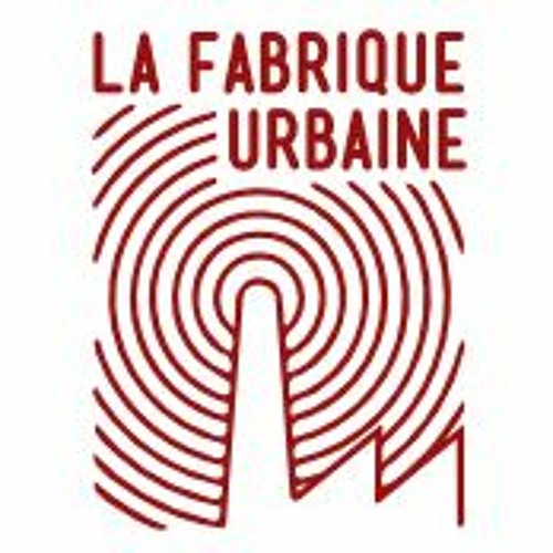 La Fabrique Urbaine #72 - Toilettes Publiques Avec Julien DAMON
