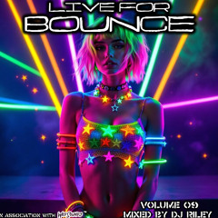 Live For Bounce Vol 9