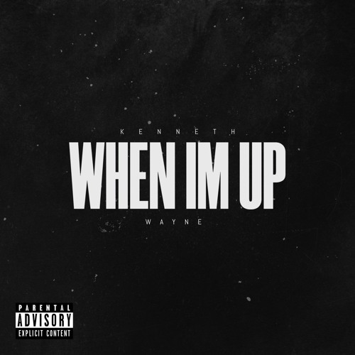 When I'm Up