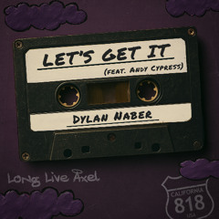 Let's Get It (feat. Andy Cypress)