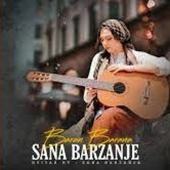 Sana Barzanji - Baran Barana