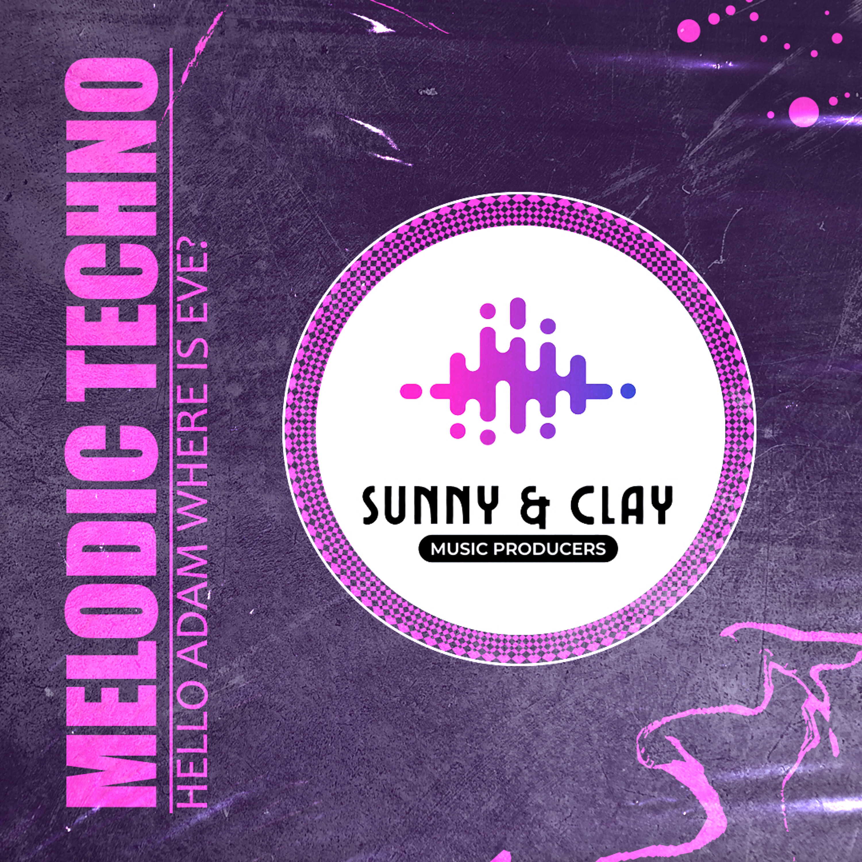 Hello Adam Where Is Eve? By Sunny & Clay - Bucharest 30.12.2022.WAV episode artwork