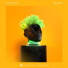 Hilfilter - DejaVu (Extended Mix)