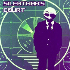 Silentman's Court (By jo_)