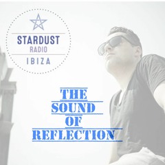 Ibiza stardust radio the sound of reflection by Joram S