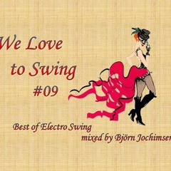 We Love to Swing - Vol.09