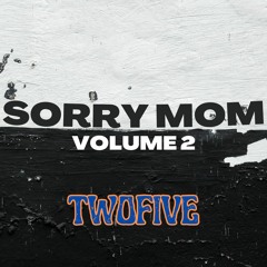 SORRY MOM VOL. 2