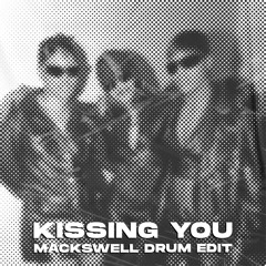 Total - Kissing You (Mackswell Edit)