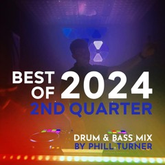 BEST OF 2024 2nd Quarter - Drum & Bass Mix (Live Set)