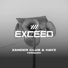 Zander Club & Hayz - Tornado