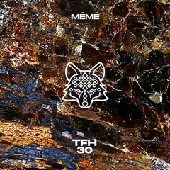 Episode 030 (feat. Mémé)