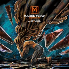 Kaizen Flow - Insanity EP (ft. Absu_NTQL, Stonx & Venshü)