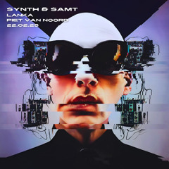 SYNTH & SAMT (22/02/25) | Lanka vs. Piet van Noord | Dorett Bar, Mainz