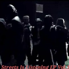 Streets Is Listening EP Vol.1
