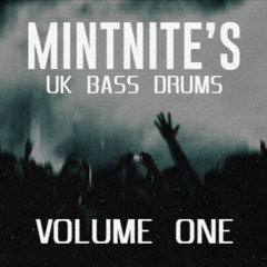 Mintnite's UK Bass Drums Vol. 1
