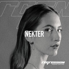 NEKTER - Regression Podcast 49