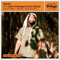 SHUSH - Julion De'Angelo & Ken Okuda - 07 May 2024