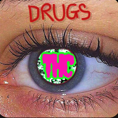 [THC] Drugs