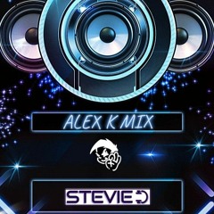 ALEX K MIX - STEVIE D