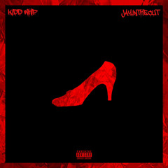 Cinderella (feat. JayInTheCut)