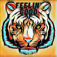 Purple Tiger - Feelin' Good