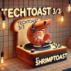 TechToast 3