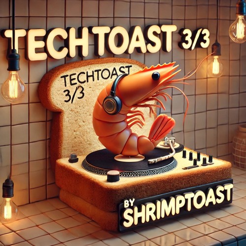 TechToast 3