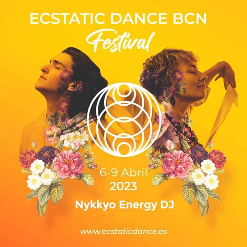 Ecstatic Dance BCN Festival - Ecstatic Dreams - Nykkyo Energy DJ